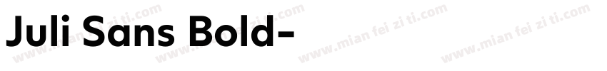 Juli Sans Bold字体转换